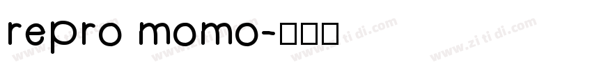 repro momo字体转换